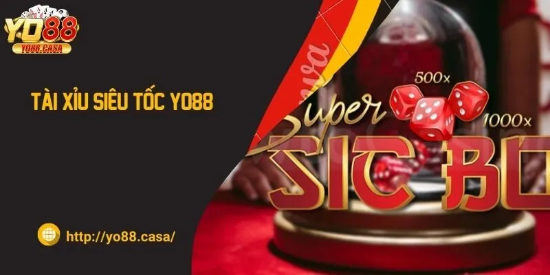 Tài xỉu siêu tốc Yo88 – Trải nghiệm trò chơi hấp dẫn